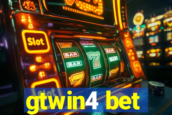 gtwin4 bet